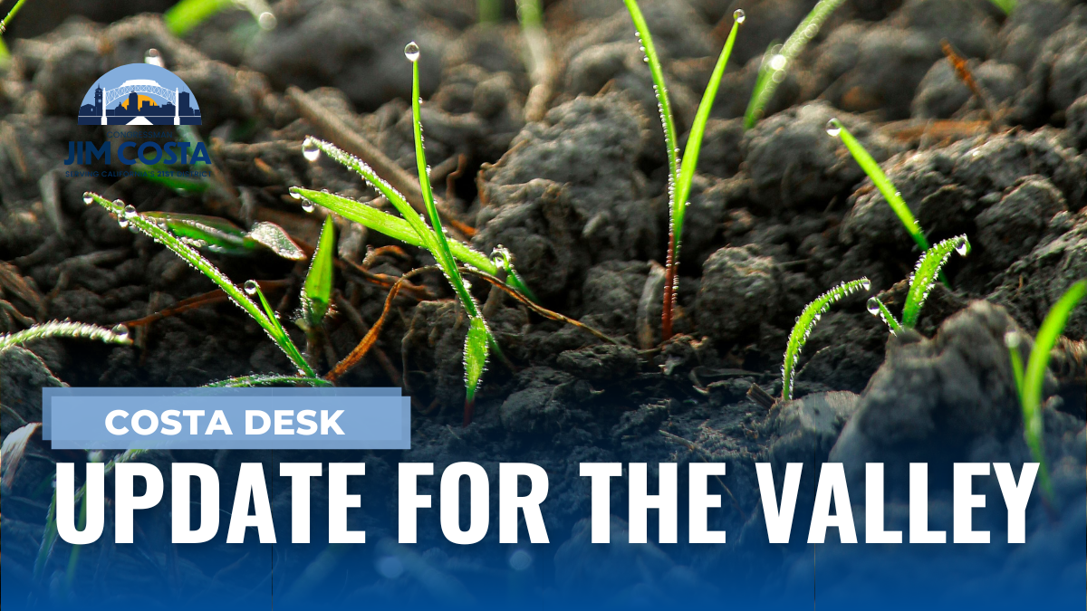 Costa, Finstad Lead Congressional Soils Caucus | Congressman Jim Costa