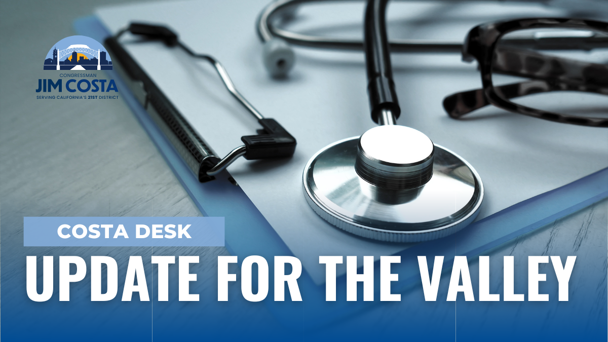 Costa Joins Bipartisan Group of 35 House Members to Unveil