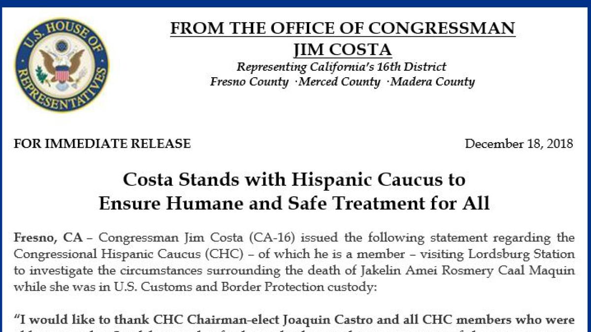Costa Stands with Hispanic Caucus to Ensure Humane and Safe Treatment for All