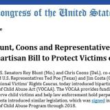 Senators Blunt, Coons and Representatives Poe, Costa Introduce Bipartisan Bill to Protect Victims of Child Abuse
